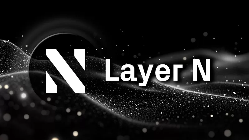 Layer N Transforms into N1: A Revolutionary Layer-1 Blockchain Platform Redefining Decentralized Application Development