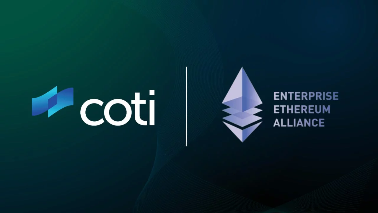 COTI Joins the Enterprise Ethereum Alliance to Advance Adoption of Privacy  Solutions