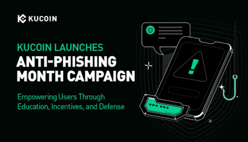 Crypto Exchange KuCoin Launches “Anti-Phishing Month” Campaign