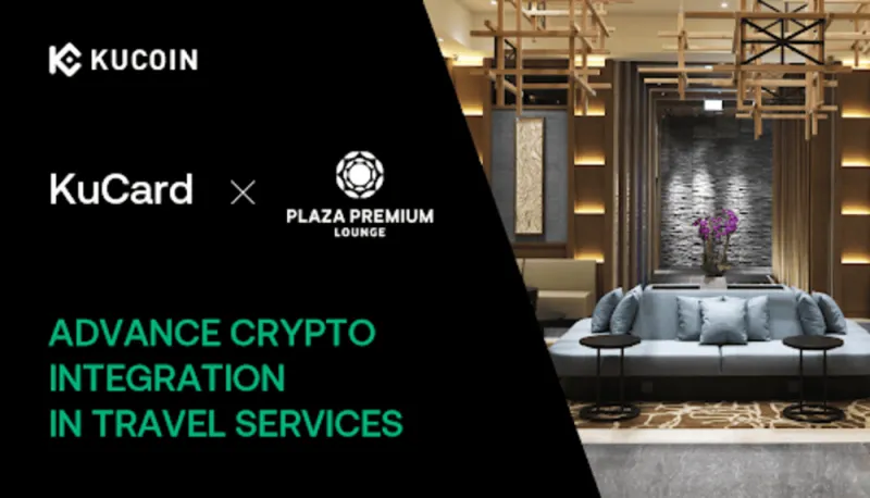 KuCard Partners with Plaza Premium Lounge to Boost Crypto Integration in Travel Services