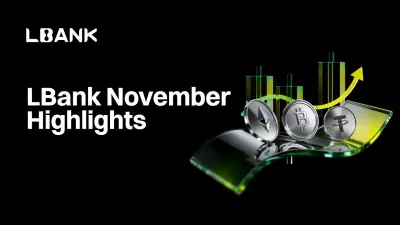 LBank November Report: 4.6% Spot Share, 39× Peak Gains Amid Market Correction