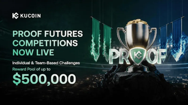 KuCoin Builds on PROOF Launch, Expands Trading Competitions