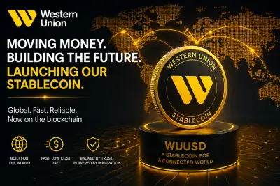 Financial Giant Western Union Prepares Stablecoin Launch
