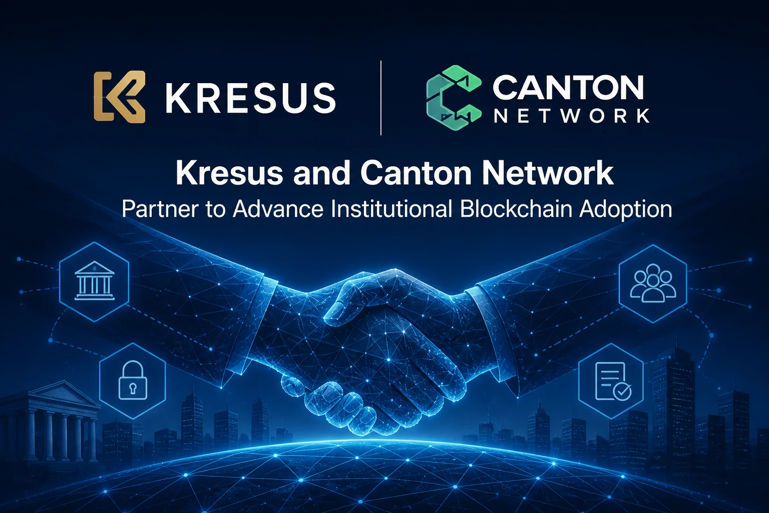Kresus, Canton Network Join Forces to Boost Institutional Blockchain Adoption