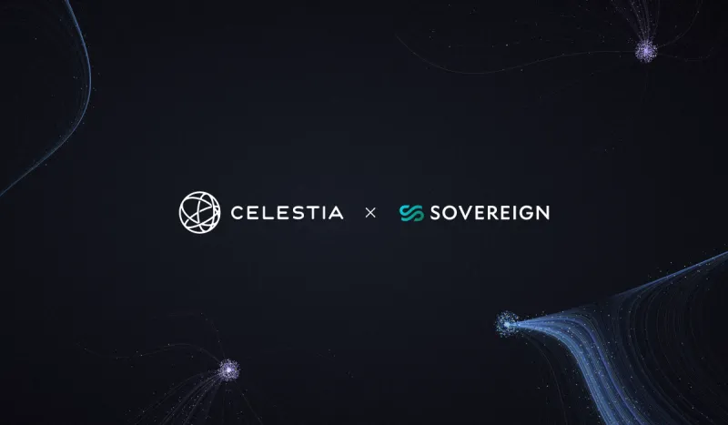 Celestia Labs Acquires Sovereign Labs to Build High-Performance Custom Blockchains