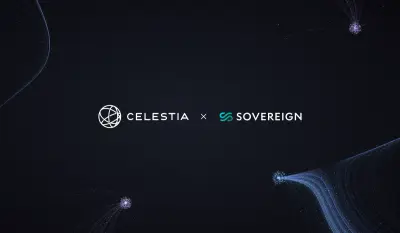 Celestia Labs Acquires Sovereign Labs to Build High-Performance Custom Blockchains