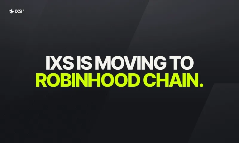 IXS Moves to Robinhood Chain to Enable Its Next Phase, Launching a $10M Pre-IPO Vault for Institutional Investors