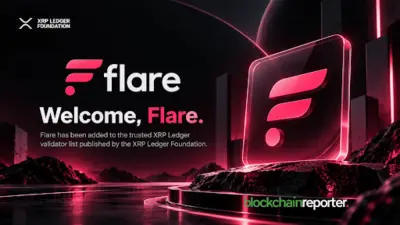 Flare Joins XRP Ledger's 35-Member Trusted Validator Set